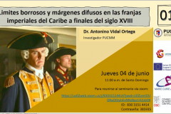 Webminar.-Límites-borrosos-y-márgenes-difusos-en-as-franjas-imperiales-del-Caribe-a-finales-del-siglo-XVIII1